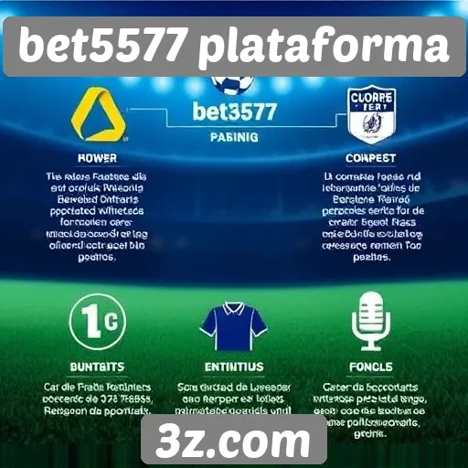 bet5577 plataforma | Características principais da bet5577 plataforma