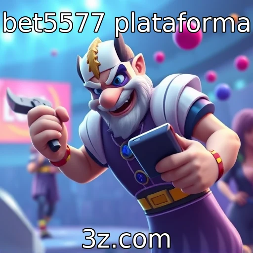bet5577 plataforma | tendências em jogos mobile para novos usuários