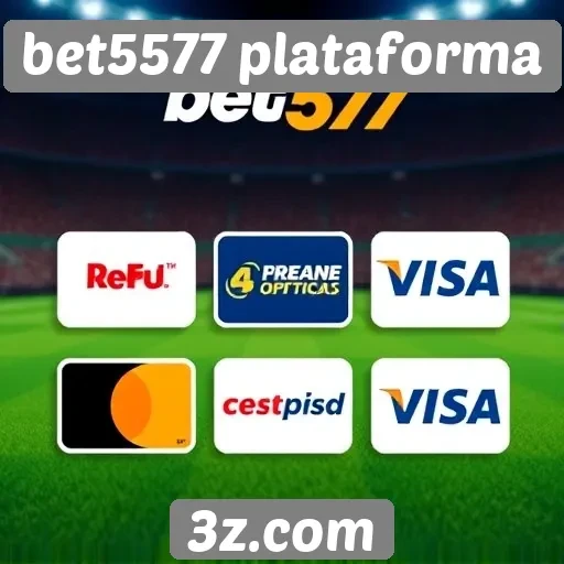 bet5577 plataforma | Opções de pagamento disponíveis na bet5577 plataforma